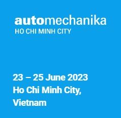 2023 Automechanika 베트남 호치민시 자동차 부품 및 서비스 전시회 전시 기간 2023/6/23~6/25